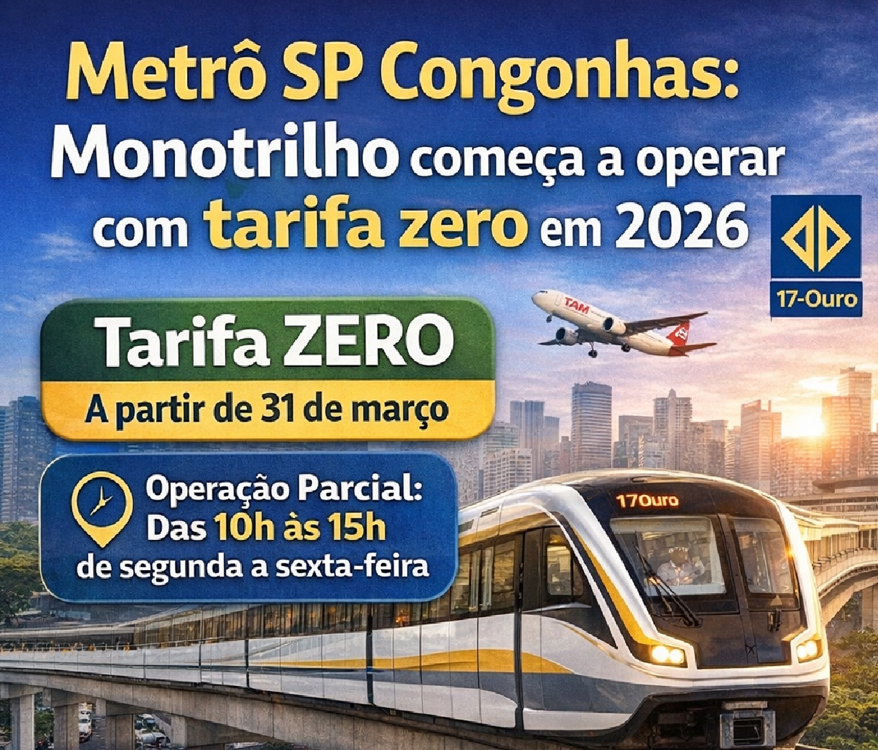 Metrô SP Congonhas: monotrilho começa a funcionar com tarifa zero em 2026